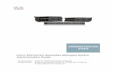 Cisco 500 Series Stackable Managed Switches Administration … · Cisco 500 Series Stackable Managed Series Switches 2 Contents Stacking Ports 10 Stack Topology 12 Unit ID Assignment