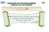 PROYECTO EDUCATIVO INSTITUCIONAL 2010-2016 - SADED - Colegio de ...nuevedeoctubre.edu.ec/publico/documentos/PEI.pdf · PROYECTO EDUCATIVO INSTITUCIONAL 2010-2016. 2 DATOS INFORMATIVOS: