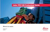 Leica TPS1100 Professional Series - sistopo.com · TPS1100 - Manual de empleo 2.2.1es 3 El tipo y el nœmero de serie de su instrumento figuran en la tapa del compartimento de batería.