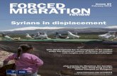 Syrians in displacement - Forced Migration Revie · Josep Zapater 15 Competing security and humanitarian imperatives in the Berm ... Zeena Zakharia and Francine Menashy 41 Caring