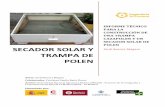 secador solar y trampa de POLEN - esf-cat.org · Asesor: Universidad Nacional Agraria La Molina (UNALM) - Proyecto de Investigación y Proyección Social Apícola La Molina (PIPSA