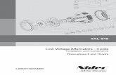 TAL 049 - Leroy-Somer · TAL 049 Low Voltage Alternators - 4 pole 5379 en - This manual concerns the alternator which you have just purchased. We wish to draw your attention to the