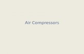 Air Compressors - University of Alabama Compressors.pdf · Due to overlapping and continuous compression cycles, the rotary screw design generates virtually no vibration. Disturbing