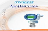 Technology Solutions TEK-B AR 3120A · • Pulp and paper. 4 tektroltek-trol.com | Dimensional Drawing LOCK LOCK S FIEL D TERMINALS ... FM (Class I Div I) 316LSST Silicone oil or