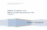 MAX Toolbar for Microsoft Dynamics GP - … Toolbar User Guide... · • Microsoft Dynamics GP 2010 or GP 2013 • EXACT Software MAX v5 • SQL Server 2005, 2008, or 2012 subject