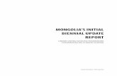 MONGOLIA’S INITIAL BIENNIAL UPDATE REPORT - …unfccc.int/.../pdf/mongolia_bur1_resubmission_and_annexnir.pdf · ia’ itia ieia ate ert 3. E 1 I am pleased to present the Initial