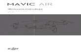 MAVIC AIR Aircraft - drony.net Air/Mavic Air Instrukcja... · V1.0 MAVIC AIR Dron DJI Mavic Air posiada nowąskładaną budowęi trójosiowy gimbal z kamerą, która umożliwia nagrywanie