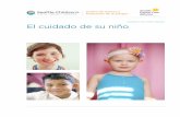 PE210S Caring for Your Child-Spanish · Su niño y la anestesia general (PE620)..... Hoja informativa Recuentos ... Registro de los recuentos sanguíneos de su niño ... Hoja informativa