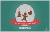 BON NADAL - Fundació Friends , Trastorns de … GALLETAS PROI - 20… · galletas de jengibre y canela bolsa 2 corazones jengibre y canela - 2 galletas - galleta personalizada -