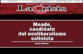 Meade, candidato del neoliberalismo salinistaseguridadydefensa.mx/wp-content/uploads/2018/02/La_Crisis17_FEB... · José Luis Rojas Coordinador General Editorial joselrojasr@hotmail.com