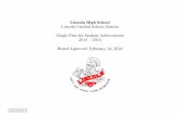 Lincoln High School Lincoln Unified School District … · School Plan 2015-16 Lincoln High School Lincoln Unified School District ... ELAC meetings convene each year to discuss services
