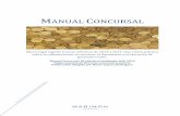 MANUAL CONCURSALs03.s3c.es/imag/doc/2016-07-12/ManualConcursal.pdf · 2016-07-12 · Manual Concursal, III edición actualizada, julio 2016 ... meses del procedimiento del art. 5