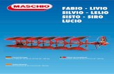 FABIO - LIVIO SILVIO - LELIO SISTO - SIRO LUCIO · 2 PFLÜGESORTIMENT - GAMA ARADOS - SÉRIE DE CHARRUAS Das Unternehmen Maschio Gaspardo setzt sich mit den Anforderungen auseinander,