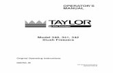 OPERATOR’S MANUAL - taylor-company.com€¦ · The main power supply(s) to the machine must be disconnected prior to performing any repairs. Failure to follow this instruction may