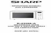 MICROWAVE OVEN with TOP & BOTTOM GRILLS … · 900w (iec 60705) operation manual with cookbook r-898m-a microwave oven with top & bottom grills and convection
