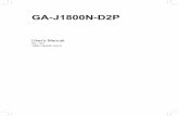 GA-J1800N-D2P - GIGABYTE Globaldownload.gigabyte.eu/FileList/Manual/mb_manual_ga-j1800n-d2p_e.pdf · - 4 - GA-J1800N-D2P Motherboard Layout The box contents above are for reference