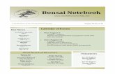 Bonsai Notebook - austinbonsaisociety.com · member of Dallas Bonsai Society and he is well versed in kakejiku (“hung scroll”). He will demonstrate and create a scroll during