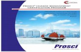 Prosci Change Management Certification Programfiles.ctctcdn.com/dcbe1167201/d6d3be22-69b5-4b97-b... · • Alinear la Gestión del Cambio con Plan de Coaching • Plan de gestión