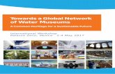 Towards a Global Network of Water Museums - … · Towards a Global Network . of Water Museums. A Common Heritage for a Sustainable Future. International Workshop Palazzo Zorzi, Venice