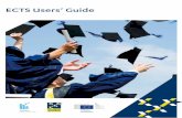 ECTS Users’ Guide - European Commission · The ECTS Users’ Guide offers guidelines for implementing ECTS and links to useful supporting documents. Following the re-quest from