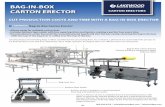 BAG-IN-BOX CARTON ERECTOR CARTON …lakewoodpm.com/.../uploads/2014/05/Carton-Erector-Bag-in-box.pdf · BAG-IN-BOX CARTON ERECTOR CUT PRODUCTION COSTS AND TIME WITH A BAG-IN-BOX ERECTOR