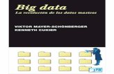 Viktor Mayer-Schönberger y Kenneth Cukierpuntocritico.com/ausajpuntocritico/documentos/Big_Data.pdf · Un gran ensayo, único en español, pionero en su campo, y que se adelanta
