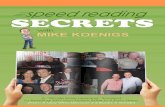 Speed Reading Secrets with Mike Koenigs - TPNI …media.instantcustomer.com/12442/0/785_speedreading... · I want to credit PhotoReading from Learning Strategies – Paul Scheele
