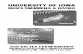 UNIVERSITY OF IOWA - CBSSports.comgrfx.cstv.com/photos/schools/iowa/sports/m-swim/auto_pdf/bigten... · university of iowa men’s swimming & diving 2005 big ten championships university