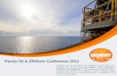 Pareto Oil & Offshore Conference 2013 - Corporate Presentation... · Pareto Oil & Offshore Conference
