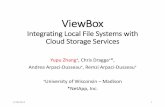 Integrating Local File Systems with Cloud Storage Services · Integrating Local File Systems with Cloud Storage Services Yupu Zhang +, Chris Dragga *, Andrea Arpaci-Dusseau+, Remzi