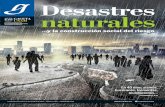 Desastres naturales - Gaceta Digital UNAM · Los desastres son naturales. E. s evidente la ausencia de una . gestión integral del riesgo de de- ... en estas condiciones artificiales