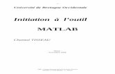 Initiation à l’outil MATLAB - perso-sdt.univ-brest.fr · - 2 - Page Démarrer MATLAB 1 Manipuler des matrices 1 Un exemple : la matrice de Dürer 2 Les indices d’une matrice