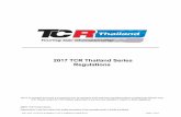 2017 TCR Thailand Series Regulations TCR Thailand...2017 TCR Thailand Regulations ( Ver.1 Published 19 April 2017) Page 6 of 53 A.5 LICENCES A.5.1 All drivers, competitors and officials