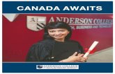 CANADA AWAITS - andersoncollege.com · van b. now hired at downsview services sweetheart m. now hired at vha home healthcare steffany p. now hired at capital health whitney l. now