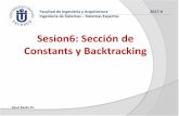 Sesion6: Sección de Constants y Backtracking · Facultad de Ingeniería y Arquitectura Sección de Constants y Backtracking Se puede apreciar el orden en que se han colocado los