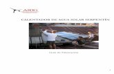 CALENTADOR DE AGUA SOLAR SERPENTÍN - …aidg.org/documents/Calentador_Serpentin_Manual_de_Construccion.pdf · 4 1 Resumen El Serpentin es un colector solar térmico desarrollado