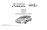 Hybrid ZVW30 Prius · -i- Foreword In May 2000 and October 2003, Toyota introduced the 1st and 2nd generation Toyota Prius petrol-electric hybrid vehicles in North America.