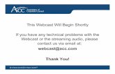webcast@acc.com Thank You!webcasts.acc.com/handouts/2.26.13_Webcast_Slidesab.pdf · Juan Carlos Machuca, Uría Menéndez . Primary Legal Themes in the Euro Zone Banking Crisis ...