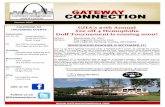 GATEWAY CONNECTION - Gateway Hemophilia€¦ · GATEWAY CONNECTION ALENDAR OF GHA UPOMING EVENTS September 16, ... Luis Aguayo, Perry Parker, and ... Dirk & Trudy Stringer, hase Park
