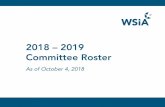 2018 – 2019 Committee Roster - wsia.org · 2 WSIA Anti-Trust Policy. It is the policy of WSIA to comply in all respects with federal and state anti-trust laws. In furtherance of