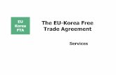 EU The EU-Korea Free Korea FTA Trade Agreement · Real estate Consulting Marketing Testing Publishing Security Courier Satellite Environment Insurance Education Hotel Travel Financial