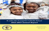 2012-2013 Annual Report - St. John School SJE Annual Report.pdf · David Garcia-Ortiz Maya Garcia-Veurink ... Talayah McCoy Hailey McKee George Medlock III ... Javian Nieves Peter