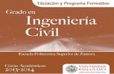 Edita: SECRETARÍA GENERAL - usal.es · Universidad de Salamanca Grado en Ingeniería Civil Guía Académica 2013-2014 ... Perfil de ingreso ...