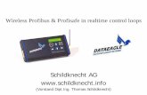 Tutorial Wireless Profibus & Profinet - Deutsche …files.messe.de/abstracts/34619_3_Wireless_PROFIx_in_RT_control... · wireless profibus & profisafe Schildknecht AG 2 Profibus market