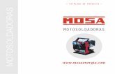 Las MAGIC WELD son motosoldadoras únicas en el …mosaenergia.com/assets/.../catalogo_motosoldadoras_MOSA.pdf · Con motor gasolina 4 tiempos o ... SÍ NO 6 kVA / 400 V / 8,7 A 4