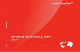 Global Gateway API Interface - Solutionssolutions.creditsafe.com/wp-content/uploads/2017/06/Global_Gateway... · IT/CH/LI events added. ... BN, LG . Creditsafe Group – Global Gateway