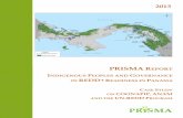 Indigenous peoples and governance in REDD+ …theredddesk.org/sites/default/files/resources/pdf/2013/doc_6209.pdf · prisma report indigenous peoples and governance in redd+ readiness