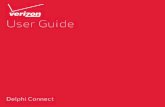 User Guide - Verizon Wireless · The Delphi Connect module works with most 1996 and newer vehicles (cars, light trucks, SUVs and minivans) sold in the United States including domestic,