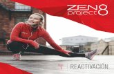 1 REACTIVACIÓN · 2018-01-23 · Cocreador del programa ZEN Project 8™ y Embajador de la marca ZEN BODI™, es experto en nutrición y fitness, figura de la televisión y autor