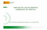 ANÁLISIS DE LOS ACCIDENTES LABORALES DE …€¦ · 3 Datos de accidente de trabajo 2012 Fuente: elaboración propia del OECT (INSHT) a partir del fichero informatizado de los partes